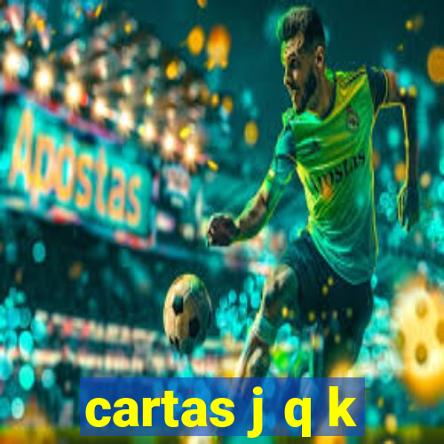 cartas j q k